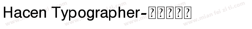 Hacen Typographer字体转换